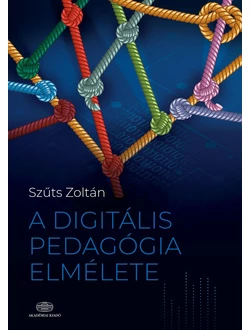 A digitális pedagógia elmélete