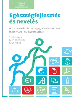Egészségfejlesztés és nevelés