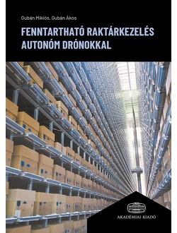 Fenntartható raktárkezelés autonóm drónokkal