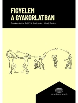 Figyelem a gyakorlatban