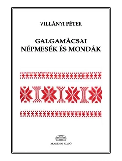 Galgamácsai népmesék és mondák