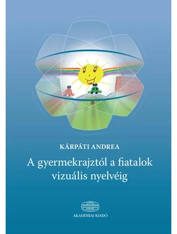 A gyermekrajztól a fiatalok vizuális nyelvéig