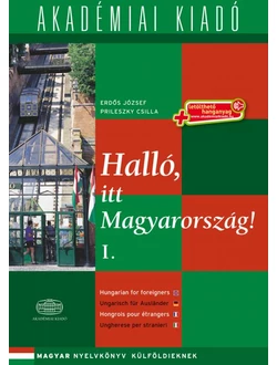 Halló, itt Magyarország! I.