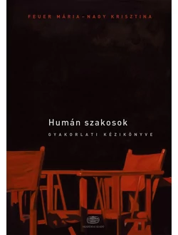 Humán szakosok gyakorlati kézikönyve