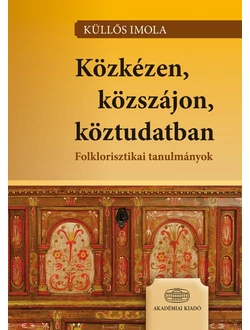 Közkézen, közszájon, köztudatban