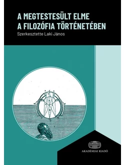 A megtestesült elme a filozófia történetében