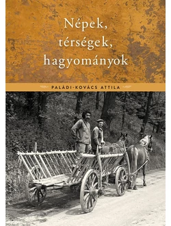 Népek, térségek, hagyományok