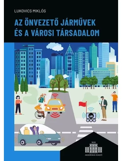 Az önvezető járművek és a városi társadalom