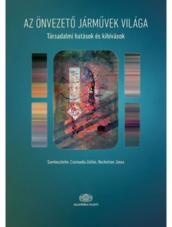 Az önvezető járművek világa