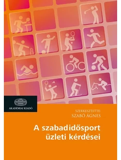 A szabadidősport üzleti kérdései