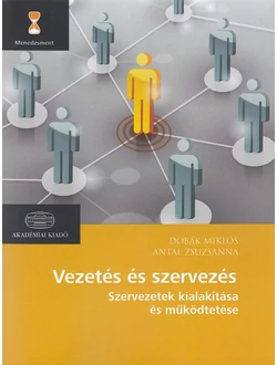 Vezetés és szervezés