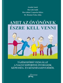 Amit az óvónőnek észre kell venni