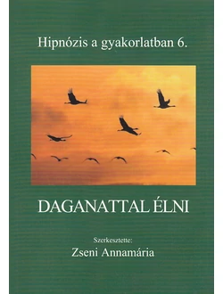 Daganattal élni