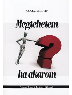 Megtehetem, ha akarom