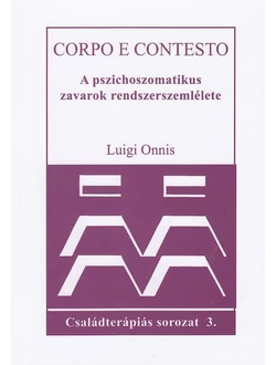 A pszichoszomatikus zavarok rendszerszemlélete
