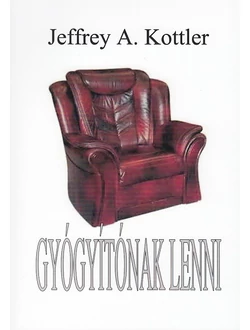 Gyógyítónak lenni