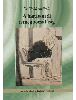 A haragon át a megbocsátásig