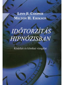 Időtorzítás hipnózisban