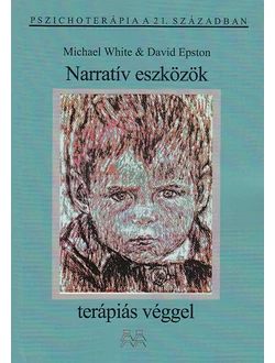 Narratív eszközök terápiás véggel