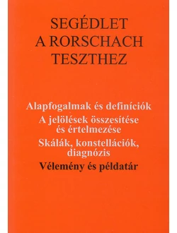 Segédlet a Rorschach teszthez IV.