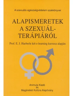 Alapismeretek a szexuálterápiáról