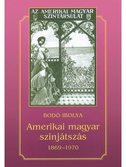 Amerikai magyar színjátszás