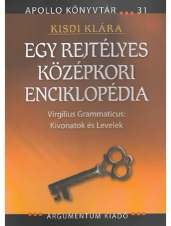 Egy rejtélyes középkori enciklopédia