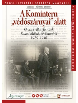 A Komintern „védőszárnyai” alatt