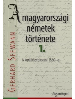 A magyarországi németek története 1-2.