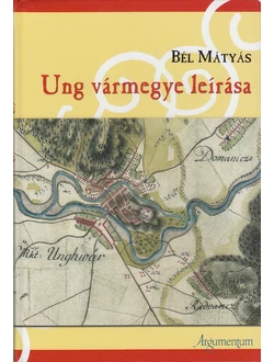 Ung vármegye leírása