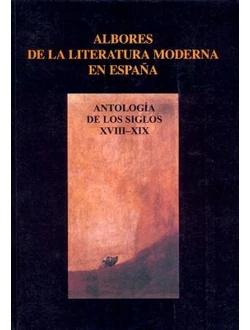 Albores de la literatura moderna en españa