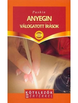 Anyegin / Válogatott írások