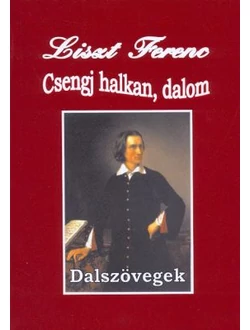 Csengj halkan, dalom