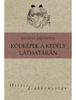 Ködképek a kedély láthatárán