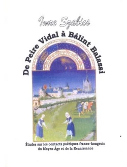 De Peire Vidal á Bálint Balassi (francia nyelvű kiadvány)