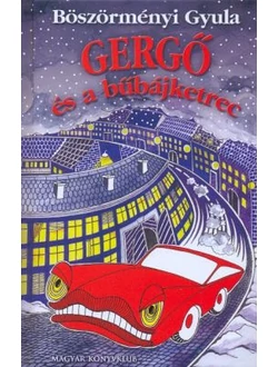 Gergő és a bűbájketrec