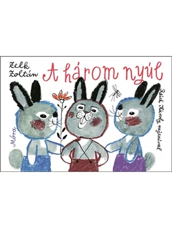 A három nyúl