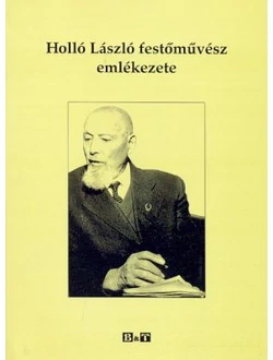 Holló László festőművész emlékezete