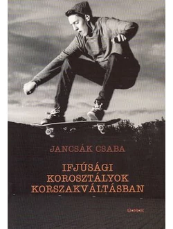 Ifjúsági korosztályok korszakváltásban