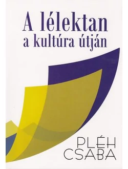 A lélektan a kultúra útján