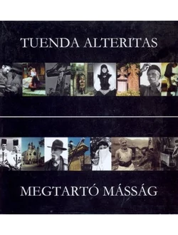 Megtartó másság