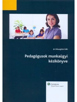 Pedagógusok munkaügyi kézikönyve