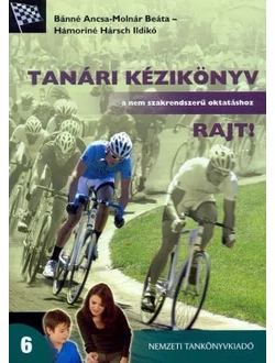 Tanári kézikönyv a nem szakrendszerű oktatáshoz 6. osztály