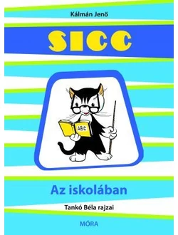 Sicc az iskolában
