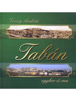 Tabán egykor és ma
