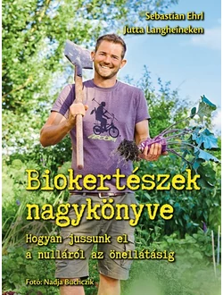 Biokertészek nagykönyve