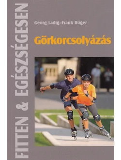 Görkorcsolyázás