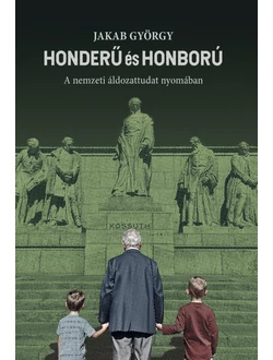 Honderű és honború