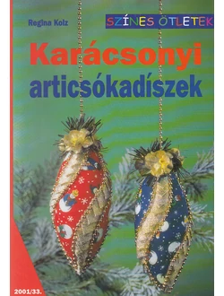 Karácsonyi articsókadíszek