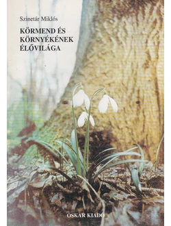 Körmend és környékének élővilága